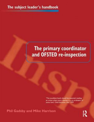 Βιβλίο Primary Coordinator and OFSTED Re-Inspection Phil Gadsby