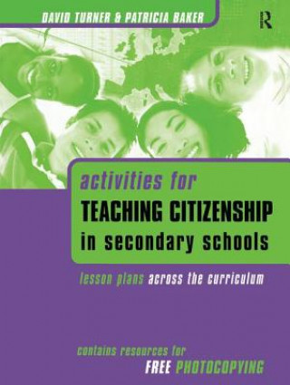 Βιβλίο Activities for Teaching Citizenship in Secondary Schools Patricia Baker