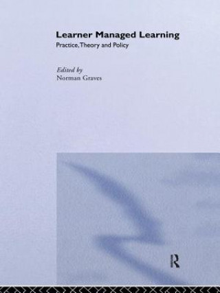 Knjiga Learner Managed Learning Norman Graves