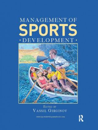 Könyv Management of Sports Development 