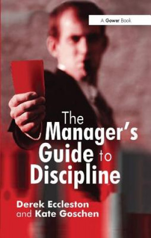 Book Manager's Guide to Discipline Derek Eccleston