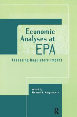 Kniha Economic Analyses at EPA Richard D. Morgenstern