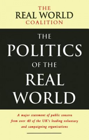 Buch Politics of the Real World Real World Coalition