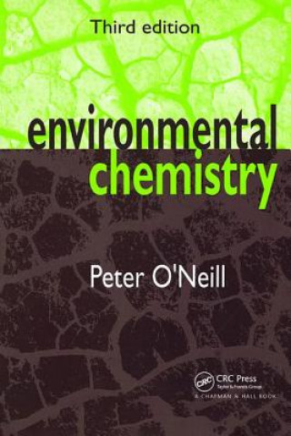 Könyv Environmental Chemistry Peter O'Neill