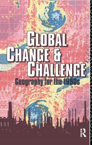 Könyv Global Change and Challenge 