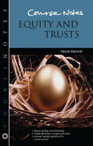 Libro Course Notes: Equity and Trusts Simon Barnett