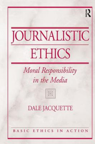Book Journalistic Ethics Dale Jacquette