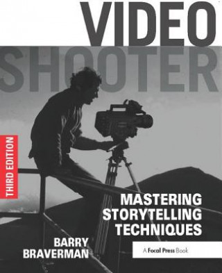 Kniha Video Shooter Barry Braverman