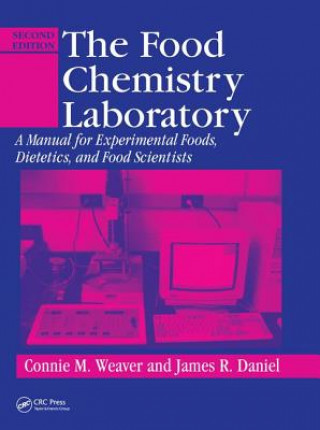 Книга Food Chemistry Laboratory Connie M. Weaver