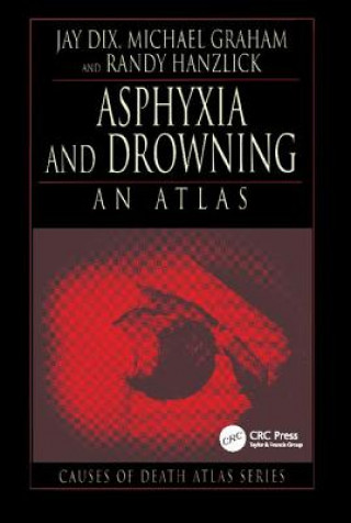 Boek Asphyxia and Drowning Jay Dix