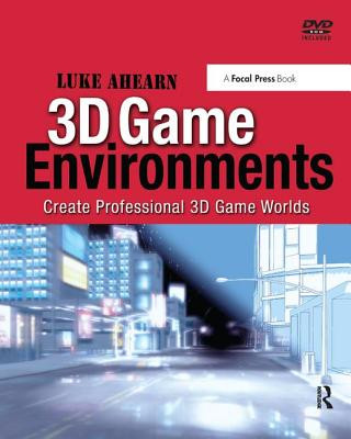 Book 3D Game Environments Luke Ahearn