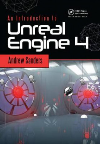 Kniha Introduction to Unreal Engine 4 Andrew Sanders