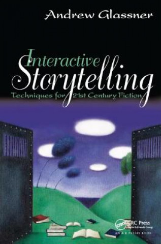 Libro Interactive Storytelling Andrew Glassner