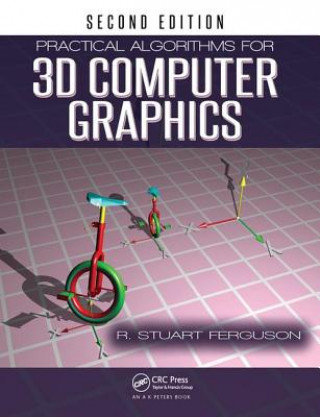 Carte Practical Algorithms for 3D Computer Graphics R. Stuart Ferguson