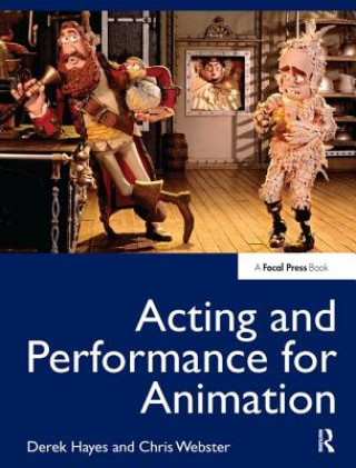 Kniha Acting and Performance for Animation Derek Hayes