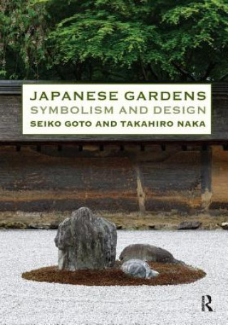 Könyv Japanese Gardens Seiko Goto