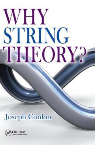 Carte Why String Theory? Joseph Conlon