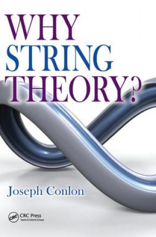 Buch Why String Theory? Joseph Conlon