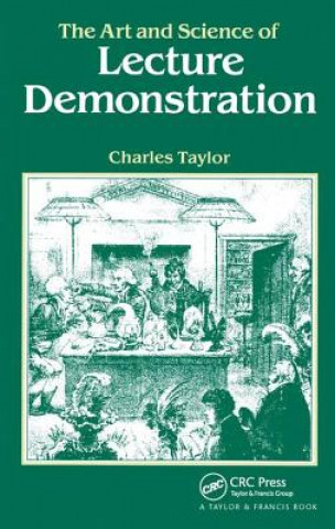 Buch Art and Science of Lecture Demonstration C. A. Taylor