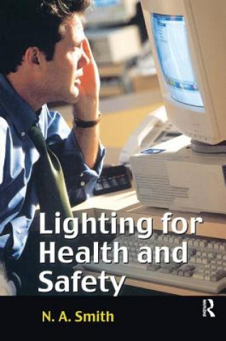 Kniha Lighting for Health and Safety Smith