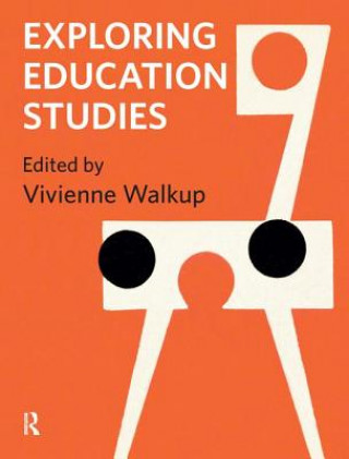 Kniha Exploring Education Studies Vivienne Walkup