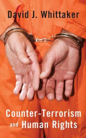 Livro Counter-Terrorism and Human Rights David J. Whittaker