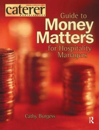 Libro Money Matters for Hospitality Managers Cathy Burgess