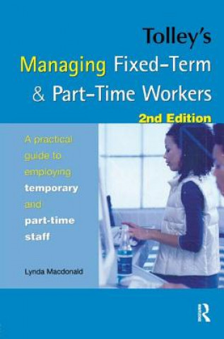Carte Tolley's Managing Fixed-Term & Part-Time Workers Lynda Macdonald