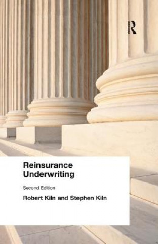 Carte Reinsurance Underwriting Robert Kiln