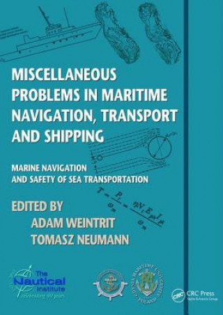 Book Miscellaneous Problems in Maritime Navigation, Transport and Shipping 