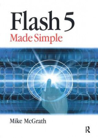 Kniha Flash 5 Made Simple Mike McGrath