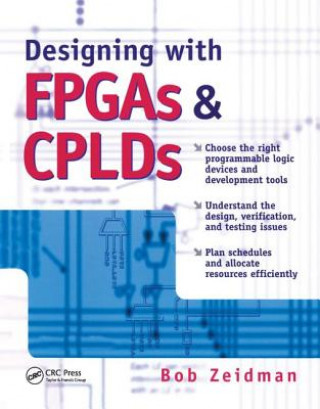 Książka Designing with FPGAs and CPLDs Bob Zeidman