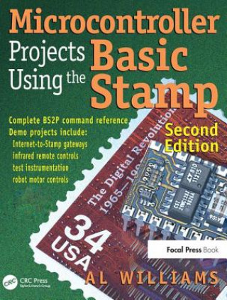 Книга Microcontroller Projects Using the Basic Stamp Al Williams