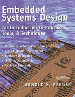 Könyv Embedded Systems Design Arnold Berger