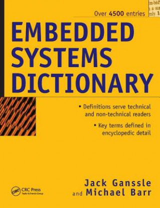 Carte Embedded Systems Dictionary Jack G. Ganssle