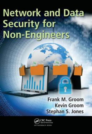 Kniha Network and Data Security for Non-Engineers Frank M. Groom