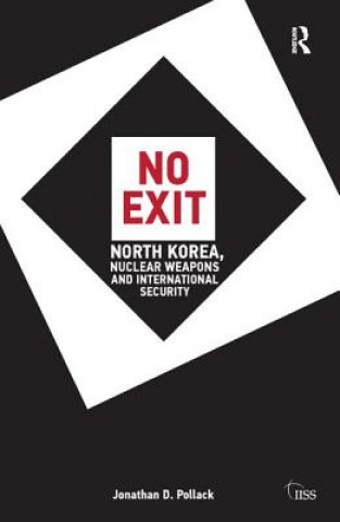 Knjiga No Exit Jonathan D. Pollack