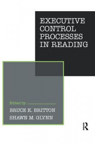 Livro Executive Control Processes in Reading B. K. Britton