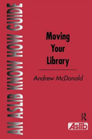 Kniha Moving Your Library Andrew McDonald