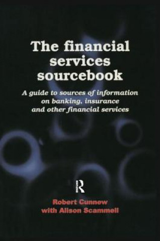 Knjiga Financial Services Sourcebook Robert Cunnew