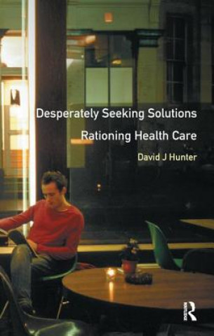 Carte Desperately Seeking Solutions David J. Hunter