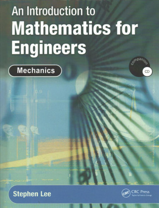 Könyv Introduction to Mathematics for Engineers Stephen Lee