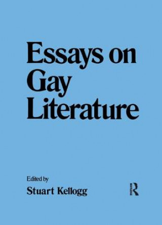 Libro Essays on Gay Literature Stuart Kellogg