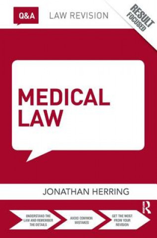 Carte Q&A Medical Law Jonathan Herring