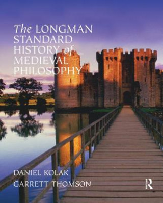 Carte Longman Standard History of Medieval Philosophy Garrett Thomson