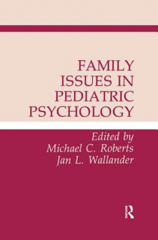 Book Family Issues in Pediatric Psychology 