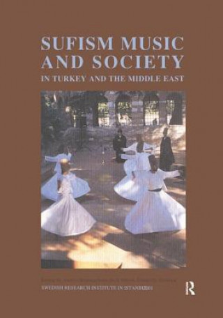 Buch Sufism, Music and Society in Turkey and the Middle East Anders Hammarlund