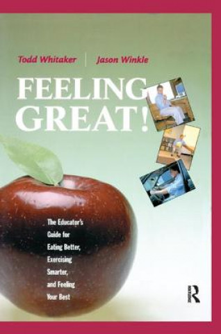 Книга Feeling Great Todd Whitaker