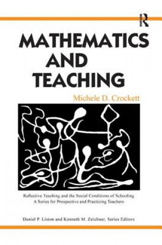 Carte Mathematics and Teaching Michele D. Crockett