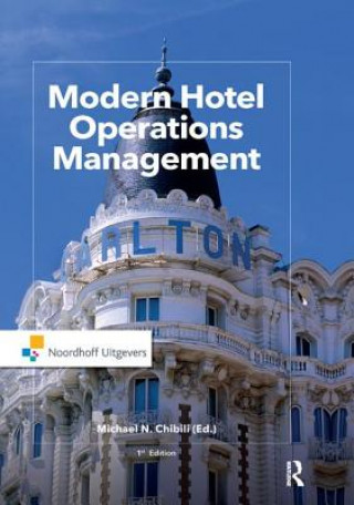 Könyv Modern Hotel Operations Management Michael Chibili